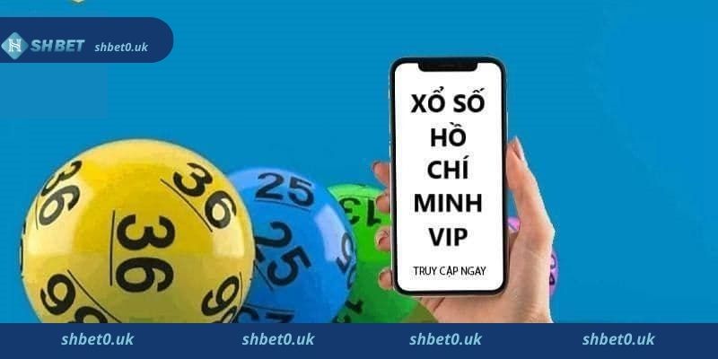 Giới thiệu qua về Xổ số Hồ Chí Minh Vip